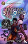 Mbalia, Kwame - Rick Riordan Presents Tristan Strong Punches A Hole In The Sky - A Tristan Strong Novel, Book 1