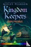 Pearson, Ridley - Kingdom Keepers Vi - Dark Passage