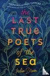 Drake, Julia - The Last True Poets Of The Sea
