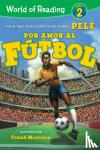 Morrison, Frank - World of Reading Por Amor al Futbol - Level 2
