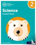 Roberts, Deborah, Hudson, Terry, Haigh, Alan, Shaw, Geraldine - Oxford International Primary Science Second Edition: Student Book 2