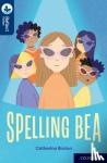 Bruton, Catherine - Oxford Reading Tree TreeTops Reflect: Oxford Reading Level 14: Spelling Bea