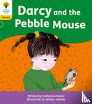 Baker, Catherine - Oxford Reading Tree: Floppy's Phonics Decoding Practice: Oxford Level 5: Darcy and the Pebble Mouse