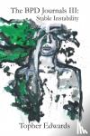 Edwards, Topher - The BPD Journals III
