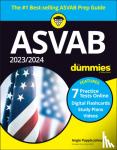 Papple Johnston, Angie (U.S. Army) - 2023/2024 ASVAB For Dummies (+ 7 Practice Tests, Flashcards, & Videos Online)
