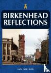 Collard, Ian - Birkenhead Reflections