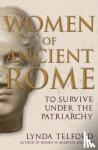 Telford, Lynda - Women of Ancient Rome