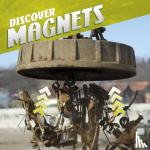 Enz, Tammy - Discover Magnets