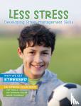 Hubbard, Ben - Less Stress - Developing Stress-Management Skills