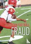 Maddox, Jake - American Football Fraud