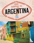 Dickmann, Nancy - Your Passport to Argentina