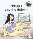 Beattie, Kath - Philippa and the dolphin