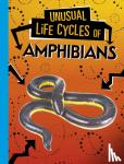 Jaycox, Jaclyn - Unusual Life Cycles of Amphibians