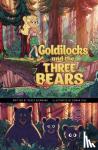 Biermann, Renee - Goldilocks and the Three Bears