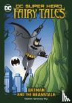 Stephens, Sarah Hines - Batman and the Beanstalk