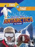 Jaycox, Jaclyn - This or That Questions About Antarctica