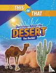 Jaycox, Jaclyn - This or That Questions About the Desert