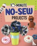 Olson, Elsie - 10-Minute No-Sew Projects