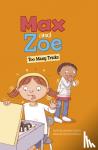 Swanson Sateren, Shelley - Max and Zoe: Too Many Tricks