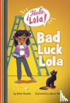 Novales, Keka - Bad Luck Lola