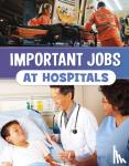 Bolte, Mari - Important Jobs at Hospitals