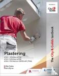 Gashe, Michael, Byrne, Kevin - The City & Guilds Textbook: Plastering for Levels 1 and 2