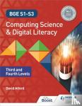 Alford, David - BGE S1-S3 Computing Science and Digital Literacy: Third and Fourth Levels