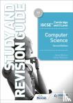 Watson, David, Williams, Helen - Cambridge IGCSE and O Level Computer Science Study and Revision Guide Second Edition