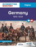 Duncan, Euan M. - Connecting History: Higher Germany, 1815–1939