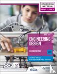Adams, Jonathan, Valentine, Peter, Reynolds, Alex - Level 1/Level 2 Cambridge National in Engineering Design (J822): Second Edition