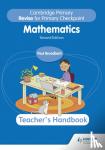 Broadbent, Paul - Cambridge Primary Revise for Primary Checkpoint Mathematics Teacher's Handbook 2nd edition