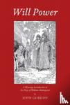 Gordon, John - Will Power - A Rhyming Introduction to the Plays of William Shakespeare