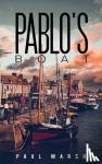 Marsh, Paul - Pablo's Boat