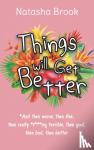 Brook, Natasha - Things will Get Better