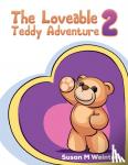 Weintrob, Susan M - The Loveable Teddy Adventure 2