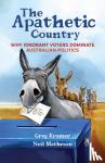 Kramer, Greg, Matheson, Neil - The Apathetic Country