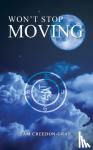 Creedon-Gray, Sam - Won't Stop Moving
