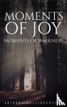 Hollingsworth, Anthony - Moments of Joy - Moments of Darkness