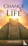 Armanca, Adrian - Chance and Life
