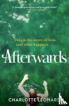 Leonard, Charlotte - Afterwards - heart-breaking, emotional and truly uplifting
