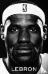Benedict, Jeff - LeBron