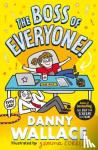Wallace, Danny - The Boss of Everyone