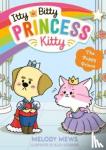Mews, Melody - Itty Bitty Princess Kitty: The Puppy Prince