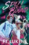 Lukens, F.T. - Spell Bound