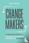 Murray, Katy - Change Makers