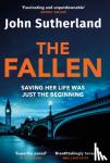 Sutherland, John - The Fallen - A heart-pounding London police thriller for 2024 for crime and thriller fans