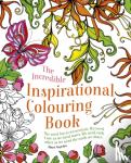 Arcturus Publishing - The Incredible Inspirational Colouring Book