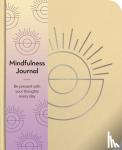 Hinsbergh, Emma Van - Mindfulness Journal - Be Present With Your Thoughts Every Day