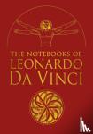 McCurdy, Edward, Vinci, Leonardo da - The Notebooks of Leonardo da Vinci - Selected Extracts from the Writings of the Renaissance Genius