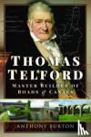 Burton, Anthony - Thomas Telford
